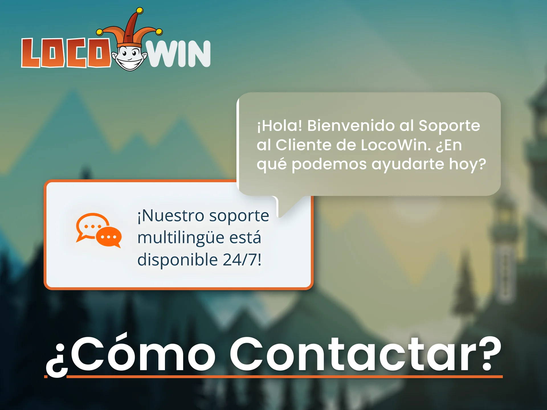 Contacta al equipo de soporte de LocoWin mediante un método conveniente.