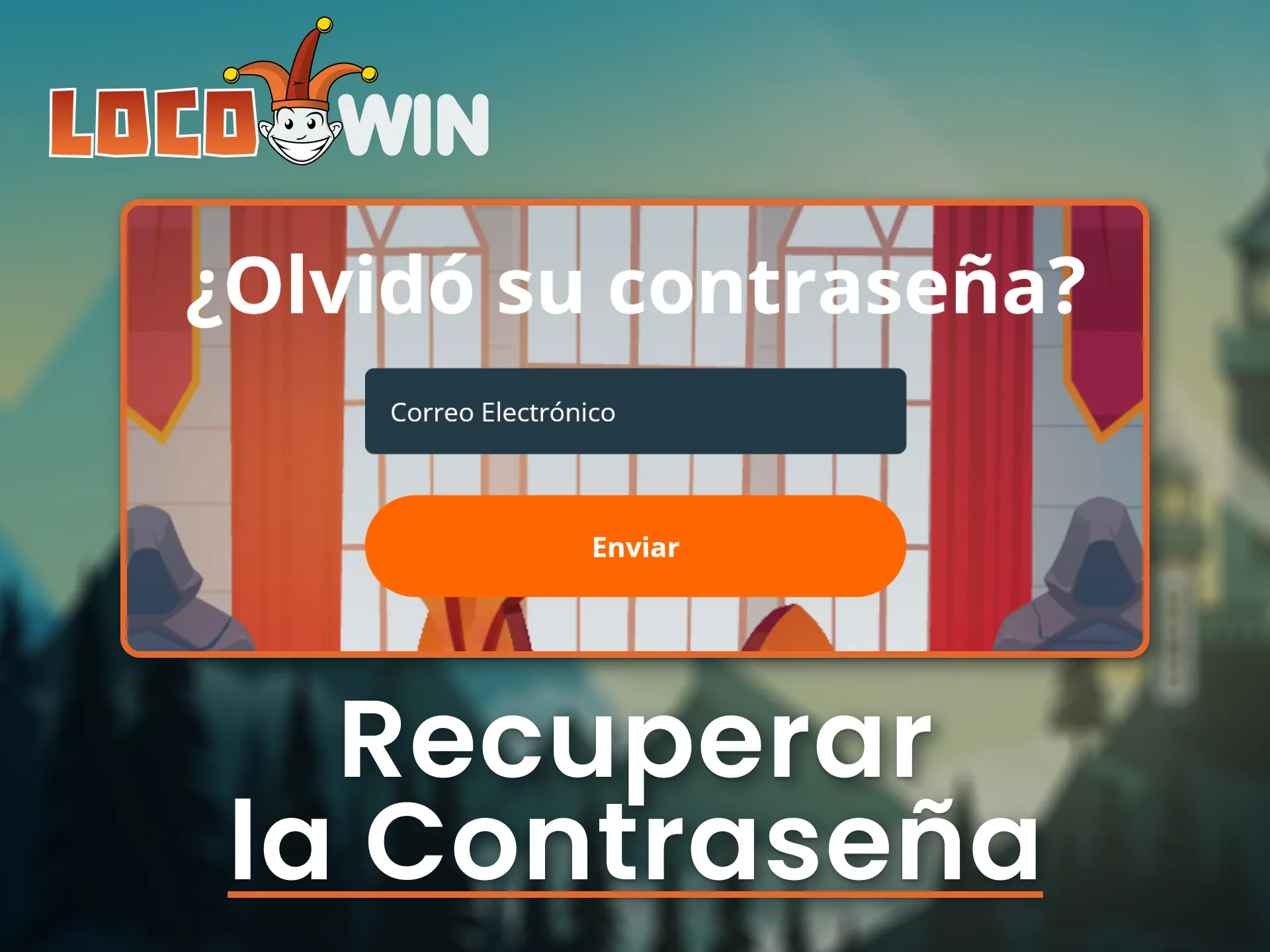 Restablece tu contraseña y vuelve a disfrutar en LocoWin.
