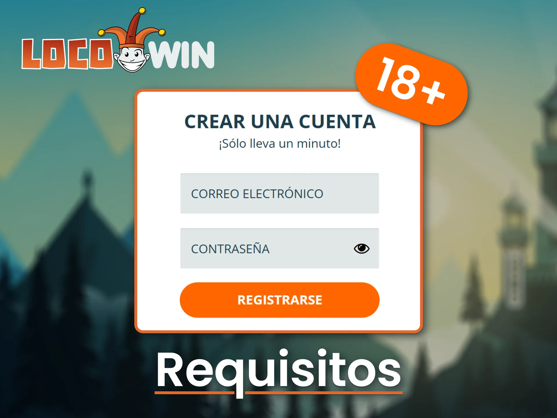 Los usuarios de LocoWin deben ser mayores de edad.